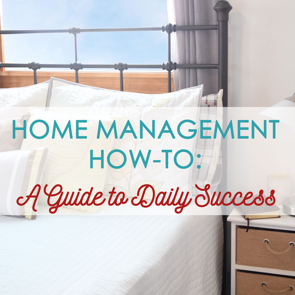 Home Management How-To:
